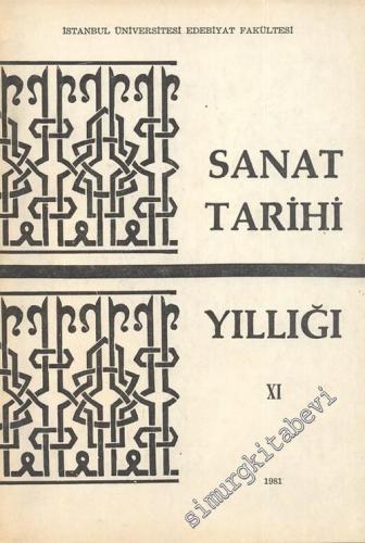 Sanat Tarihi Yıllığı 11 - Sayı: 11       1982