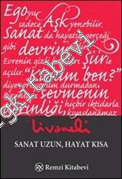 Sanat Uzun Hayat Kısa -