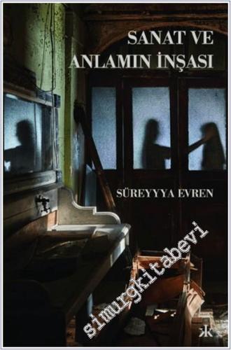 Sanat ve Anlamın İnşası -        2024