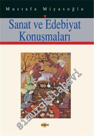 Sanat ve Edebiyat Konuşmaları -        1999