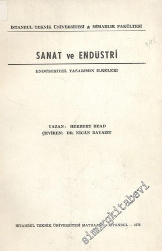 Sanat ve Endüstri: Endüstriyel Tasarımın İlkeleri -        1973