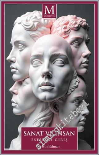 Sanat ve İnsan Estetiğe Giriş  -        2025