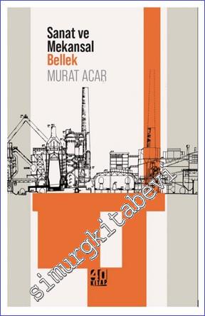 Sanat ve Mekansal Bellek -        2024