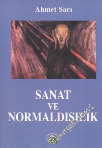 Sanat ve Normaldışılık -        2006