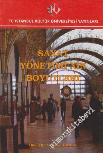 Sanat Yönetiminin Boyutları -