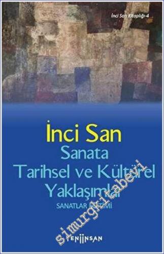 Sanata Tarihsel ve Kültürel Yaklaşımlar Sanatlar Eğitimi -        2022