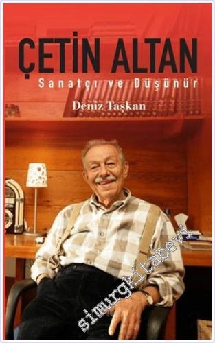 Sanatçı ve Düşünür Çetin Altan -        2025