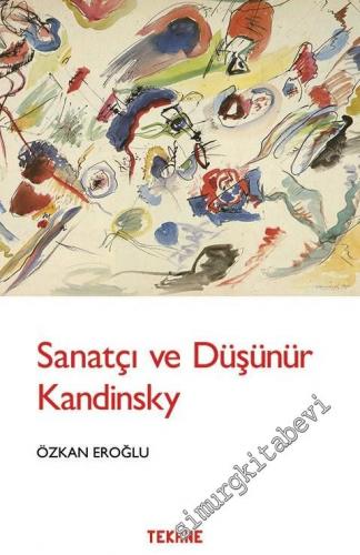 Sanatçı ve Düşünür Kandinsky -        2014