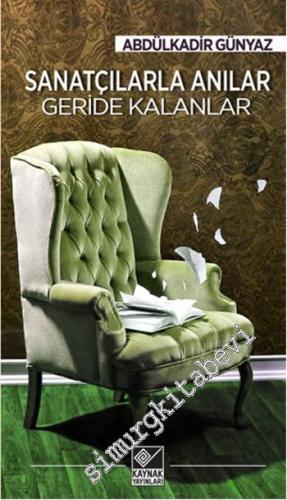 Sanatçılarla Anılar: Geride Kalanlar -