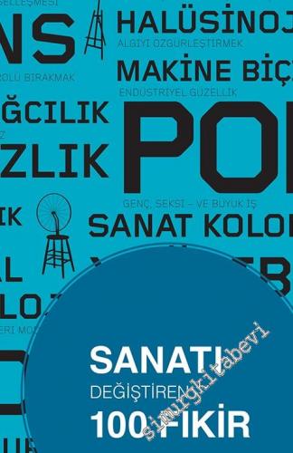 Sanatı Değiştiren 100 Fikir -        2016