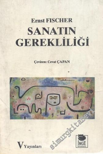 Sanatın Gerekliliği -
