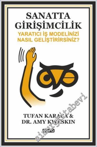 Sanatta Girişimcilik – Yaratıcı İş Modelinizi Nasıl Geliştirirsiniz -        2024