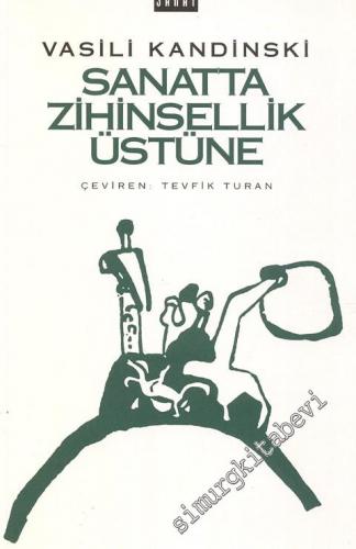 Sanatta Zihinsellik Üstüne -