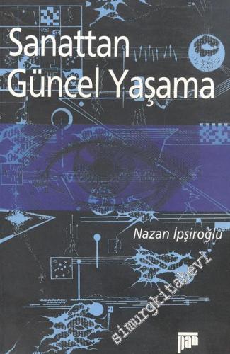 Sanattan Güncel Yaşama -        1998