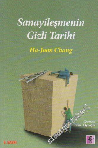 Sanayileşmenin Gizli Tarihi -