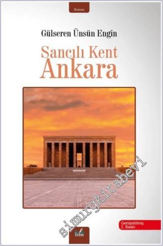 Sancılı Kent Ankara -        2024