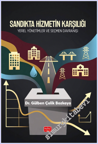 Sandıkta Hizmetin Karşılığı Yerel Yönetimler ve Seçmen Davranışı -        2026