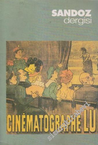 Sandoz Dergisi - Dosya: Cinematographe Lui - Sayı: 1 Yıl: 1995 Ocak