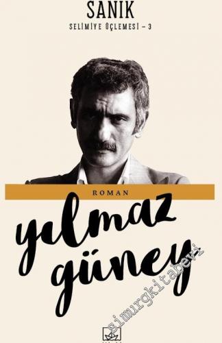 Sanık - Selimiye Üçlemesi 3 -