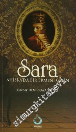 Sara: Ahiska'da Bir Ermeni Gelin