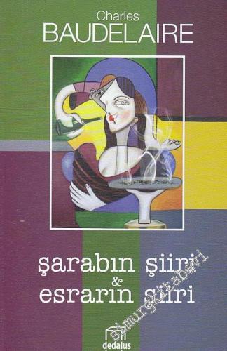Şarabın Şiiri Esrarın Şiiri -        2012