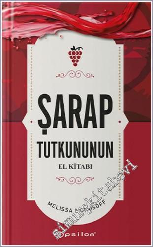 Şarap Tutkununun El Kitabı -        2024