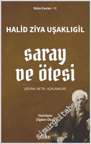 Saray ve Ötesi (Orjinal Metin - Açıklamalar) -        2025