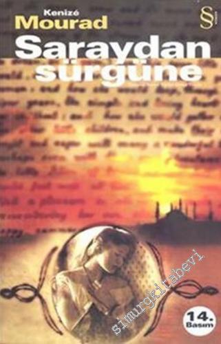 Saraydan Sürgüne -        2003