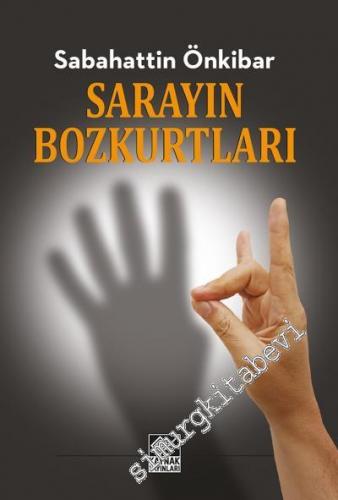 Sarayın Bozkurtları -        2018