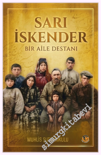 Sarı İskender : Bir Aile Destanı - 2026