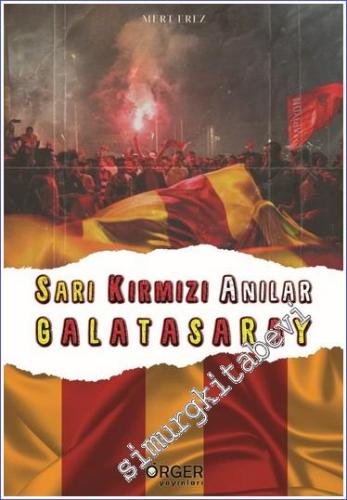 Sarı Kırmızı Anılar Galatasaray -        2023