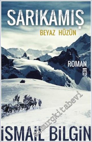 Sarıkamış: Beyaz Hüzün -        2025