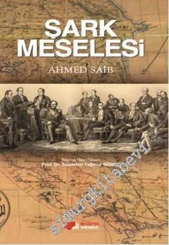 Şark Meselesi -        2015