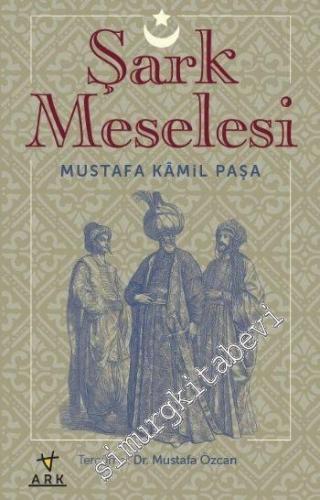 Şark Meselesi -