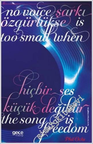 Şarkı Özgürlükse Hiçbir Ses Küçük Değildir -        2025