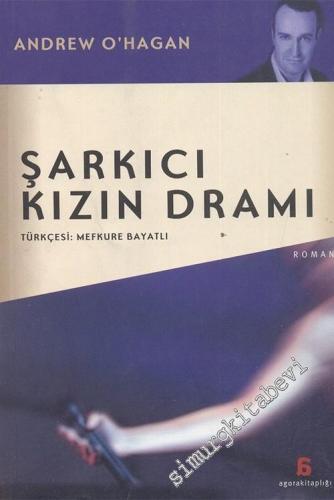 Şarkıcı Kızın Dramı -        2005