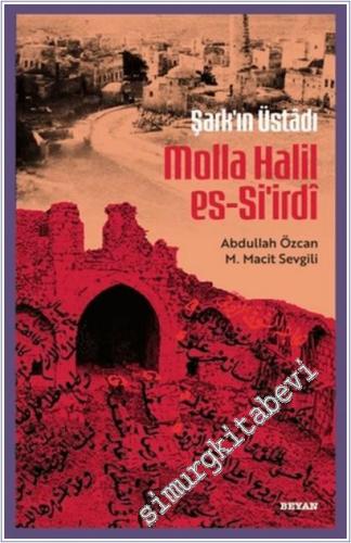 Şarkın Üstadı Molla Halil es-Si'irdi - 2026