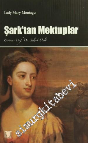 Şark'tan Mektuplar -
