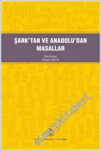Şark'tan ve Anadolu'dan Masallar -        2020