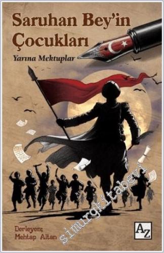 Saruhan Bey'in Çocukları : yarına mektuplar -        2025