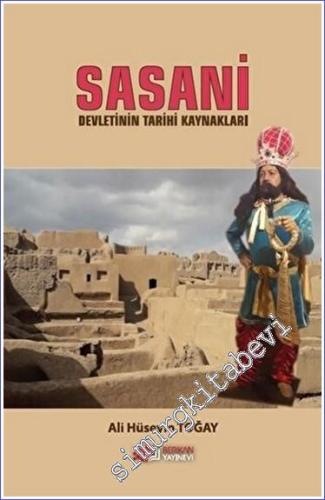 Sasani Devletinin Tarihi Kaynakları - 2023