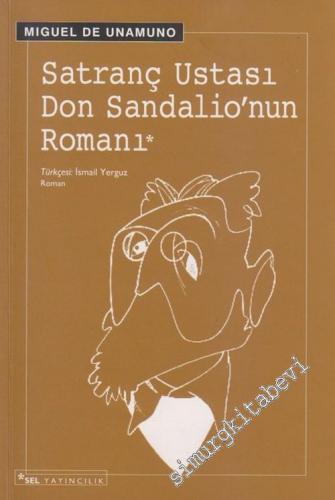 Satranç Ustası Don Sandalio'nun Romanı -