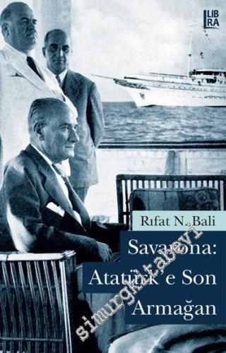 Savarona: Atatürk'e Son Armağan -