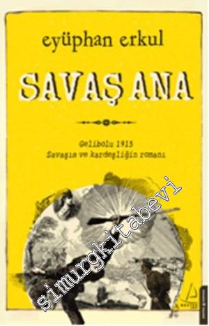 Savaş Ana -