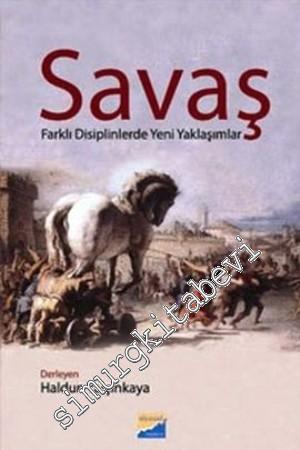 Savaş Farklı Disiplinlerde Yeni Yaklaşımlar -