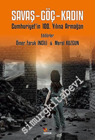 Savaş – Göç – Kadın -        2023