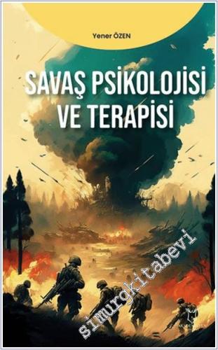 Savaş Psikolojisi ve Terapisi -        2024
