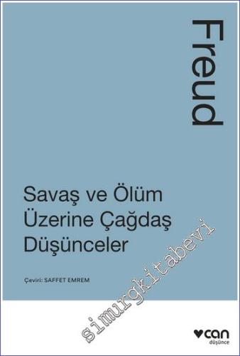 Savaş ve Ölüm Üzerine Çağdaş Düşünceler - 2023