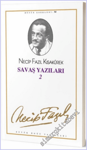 Savaş Yazıları - 2 (1939 - 1943) -