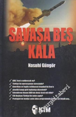 Savaşa Beş Kala
